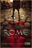 Rome Synopsis et rsum de la srie 